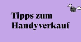 Wie verkaufe ich mein Handy zum besten Preis?