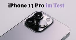 iPhone 13 Pro Test