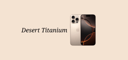 iPhone 16 Desert Titanium