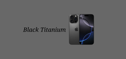 iPhone 16 Black Titanium